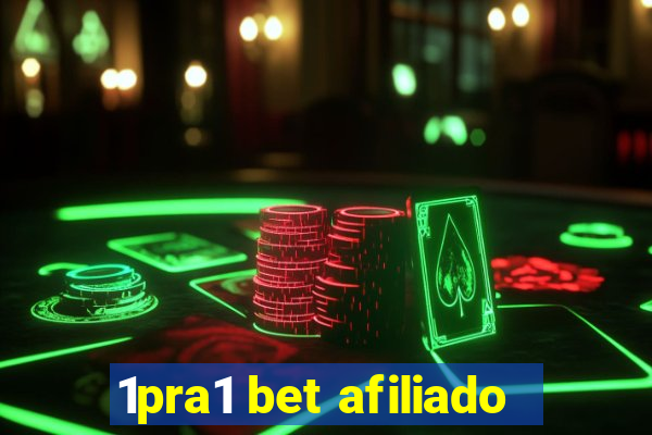 1pra1 bet afiliado